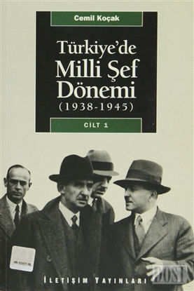 Türkiye’de Milli Şef Dönemi 1 (1938-1945)